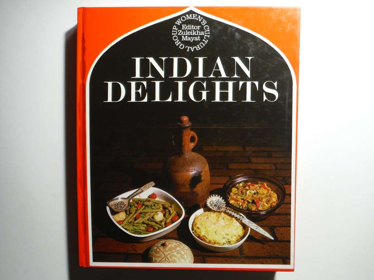Indian Delights - Hardcover - Zuleikha Mayat