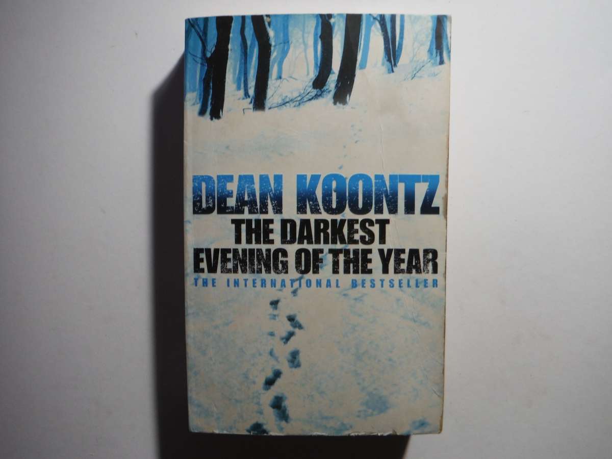 The Darkest Evening of the Year - Paperback - Dean Koontz