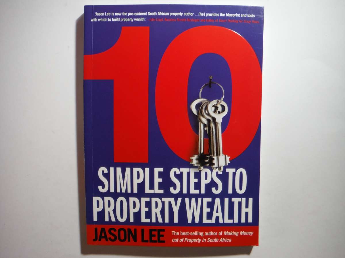 10 Simple Steps to Property Wealth - Softcover - Jason Lee