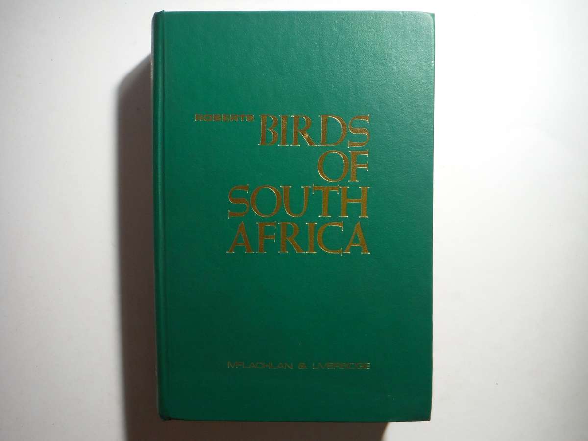 Roberts Birds of South Africa - Hardcover - 1978 Edition