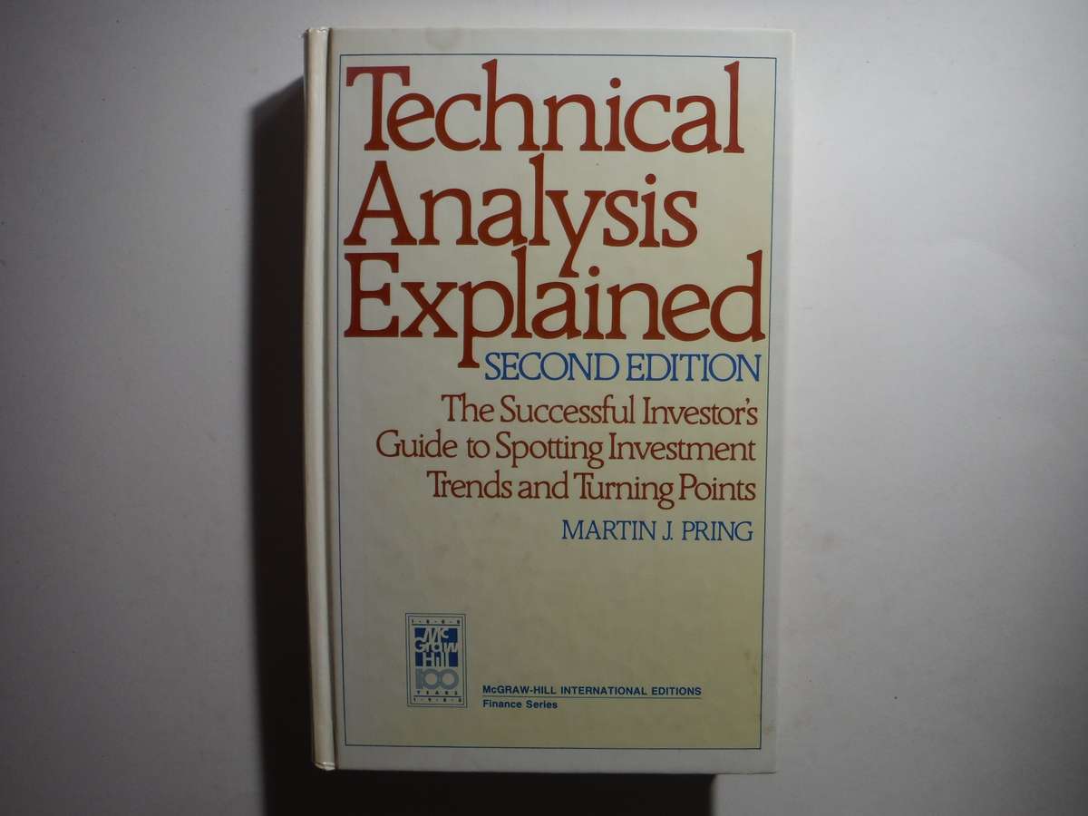 Technical Analysis Explained - Hardcover - Martin J. Pring - Second Edition - 1988