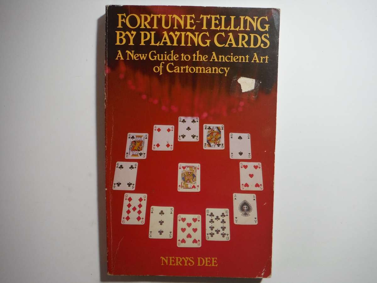 Fortune-Telling by Playing Cards : A New Guide to the Ancient Art of Cartomancy - Paperback