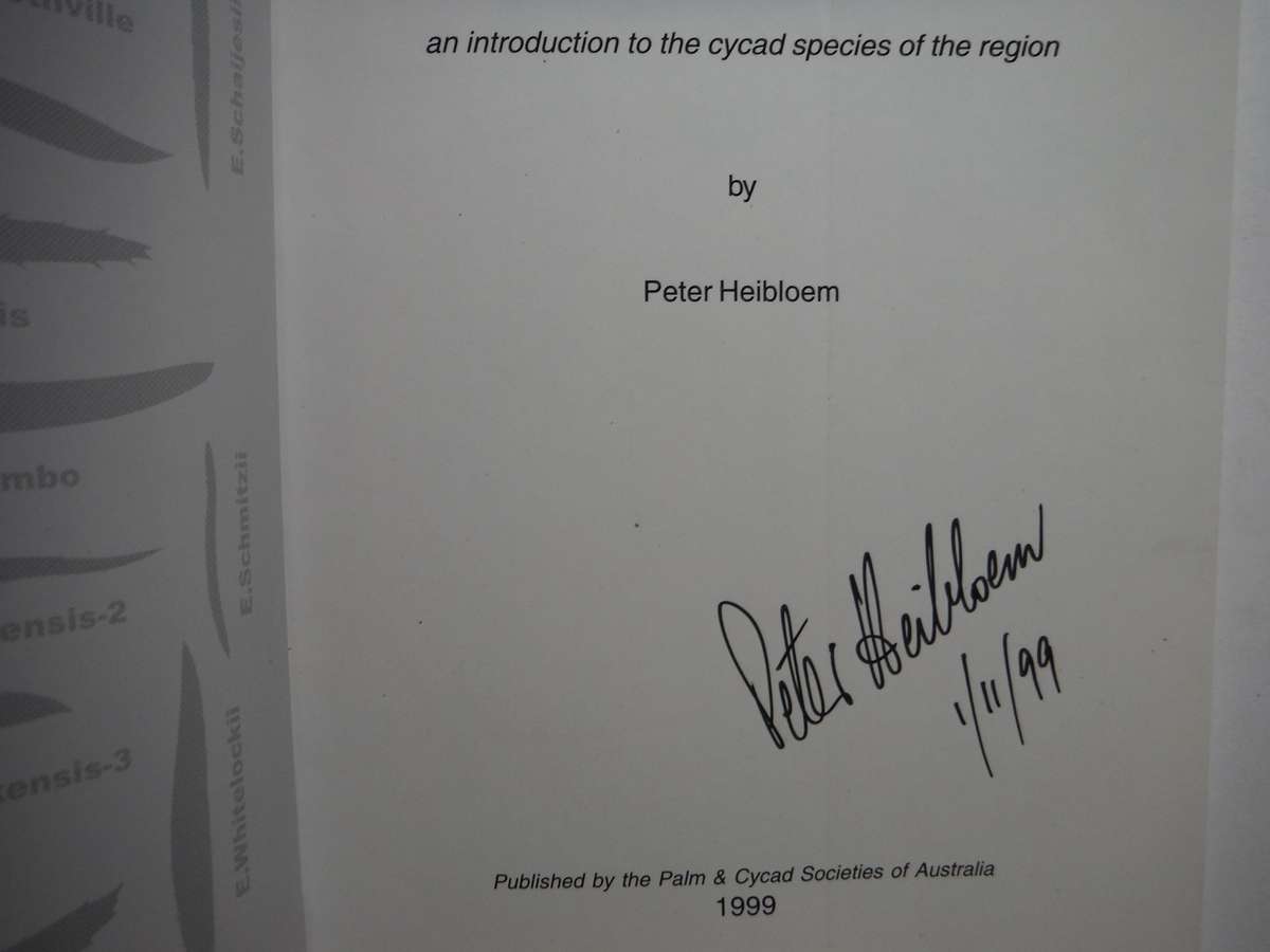 Cycads of Central Africa - Softcover - Peter Heibloem - 1999 First Edition - Signed by Author