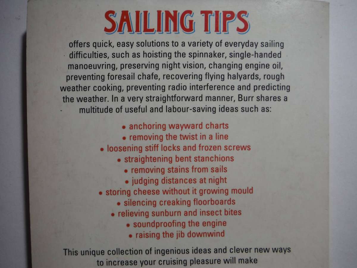 Sailing Tips : 1000 Labour-Saving Ideas - Paperback - William Burr - 1990