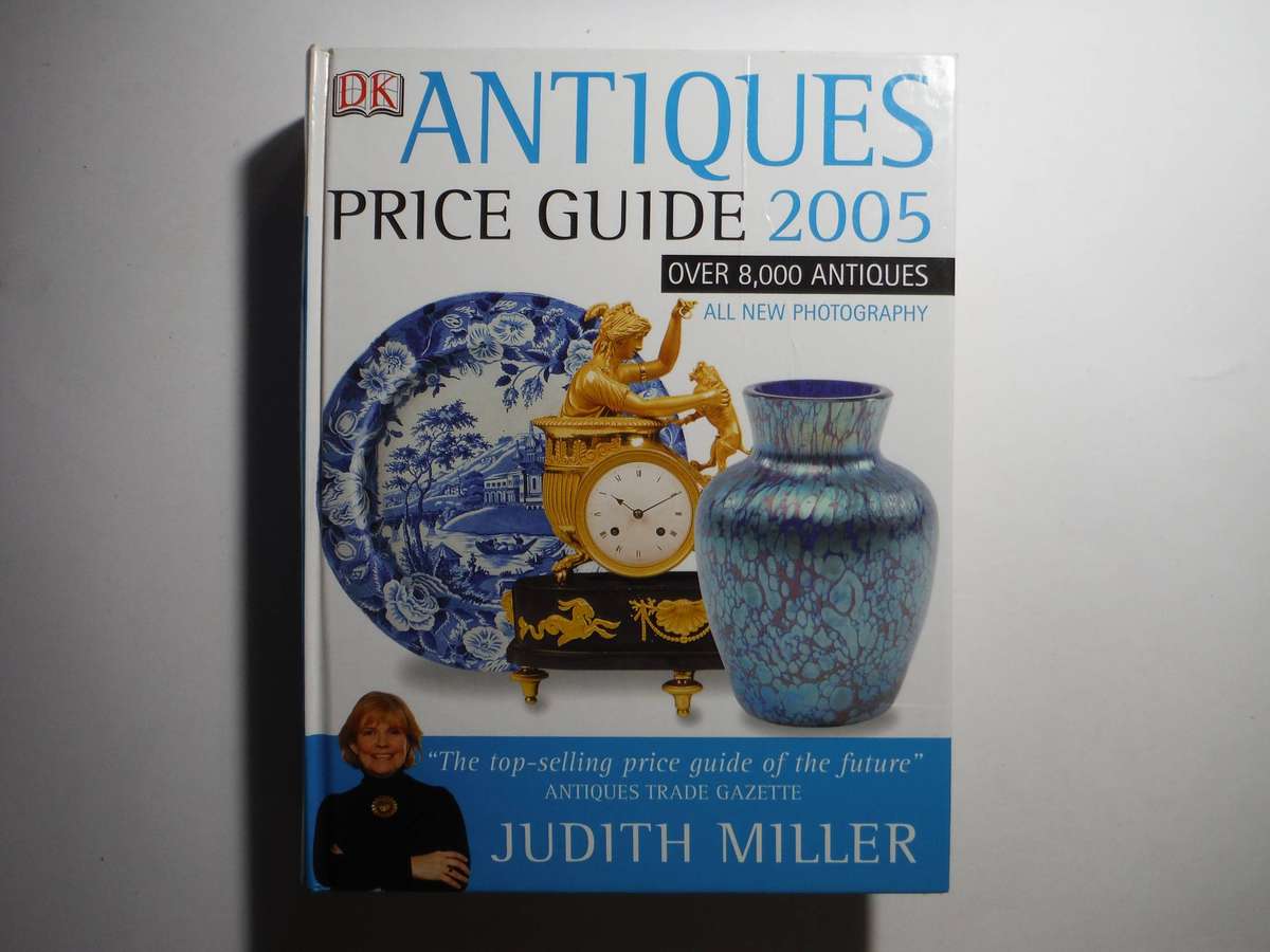 DK : Antiques Price Guide 2005 - Hardcover - Judith Miller