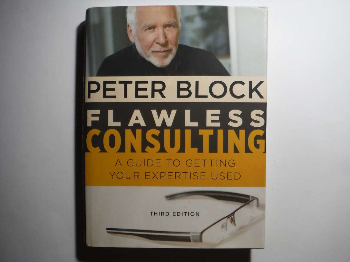 Flawless Consulting - Hardcover - Peter Block