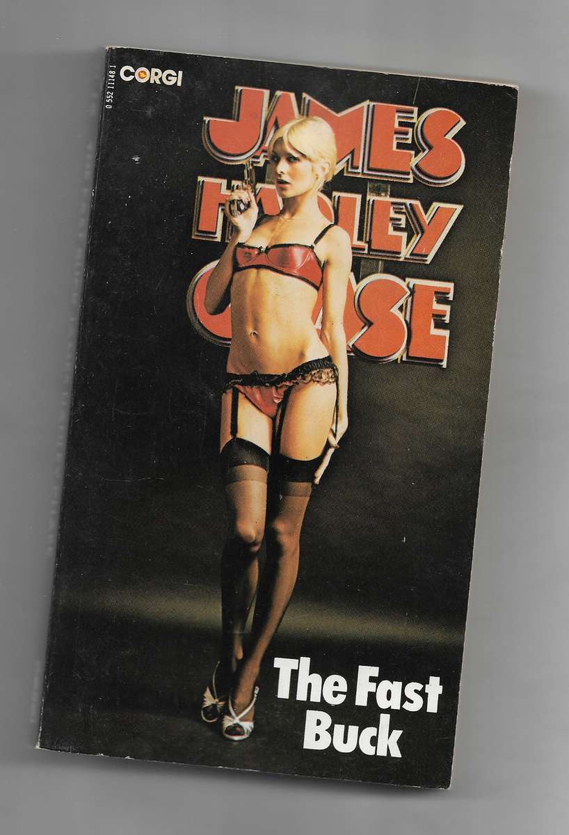 THE FAST BUCK- JAMES HADLEY CHASE
