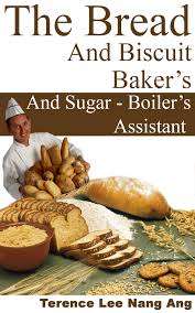 Bread & Biscuit Maker's and Sugar-Boiler's Assistant  - Ebook