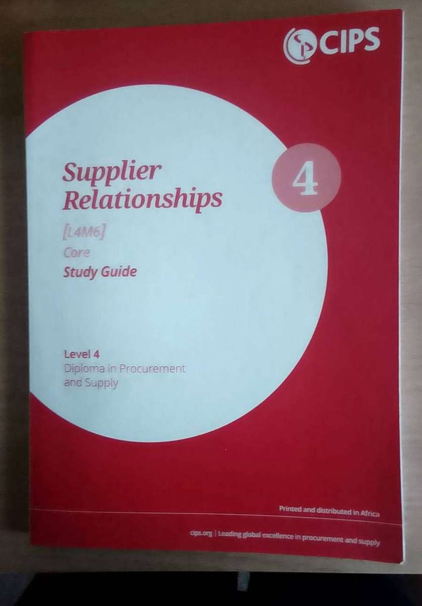 CIPS Supplier Relationships L4M6 Core Study Guide