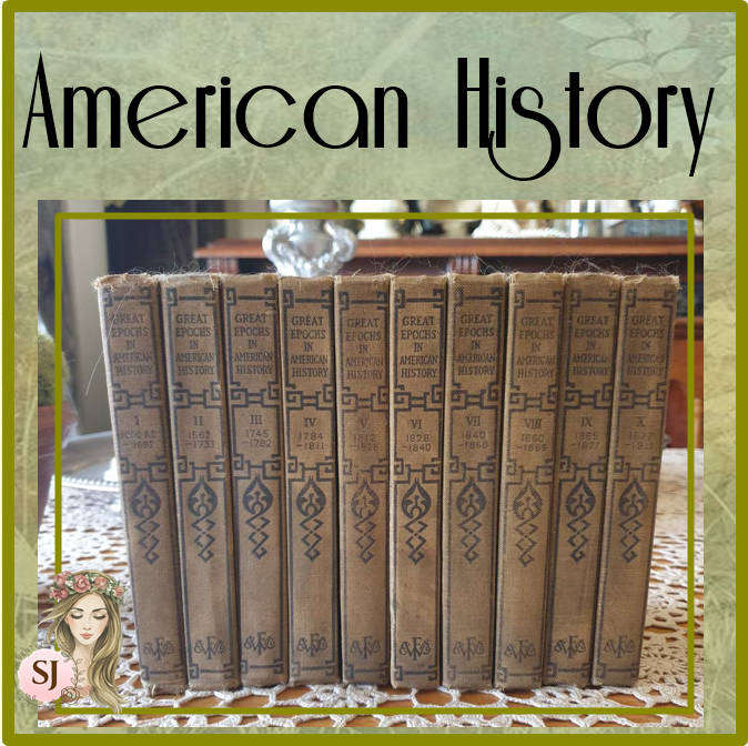 Rare Great Epochs in American History Complete 10 Vol  Francis W. Halsey |