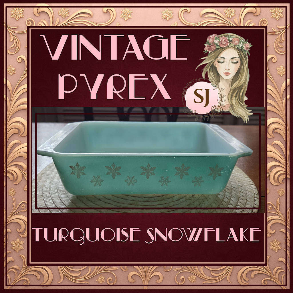 Pyrex Vintage Turquoise Snowflake Casserole Dish