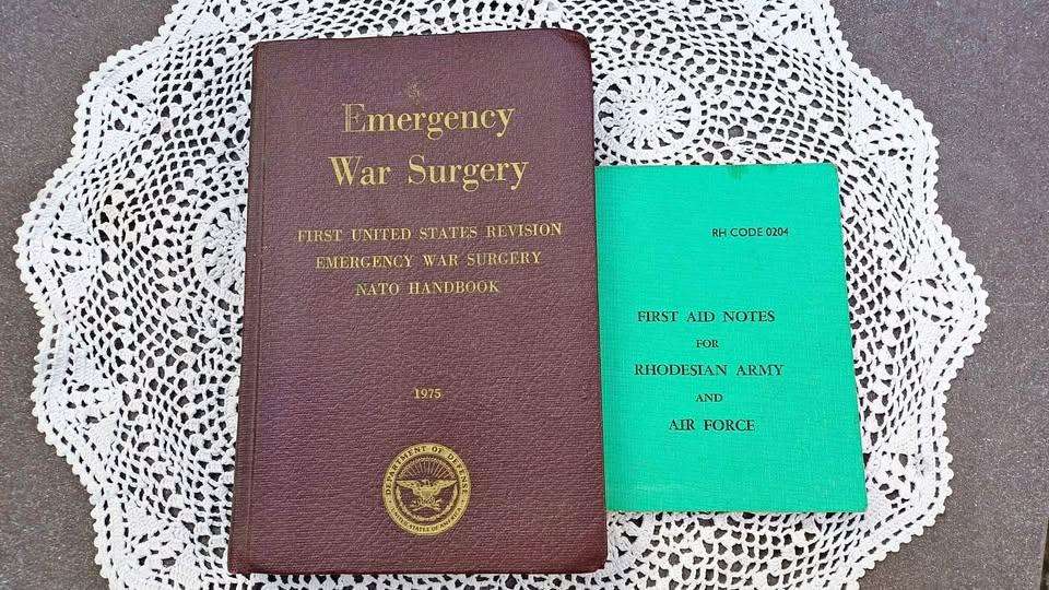 1975 Nato Handbook: Emergency War Surgery  + 1971 First Aid Notes for Rhodesian Army and Airforce
