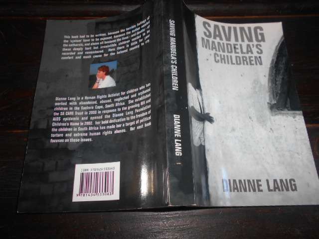 SAVING MANDELA'S CHILDREN - DIANNE LANG 2ND ED 2015 - True story