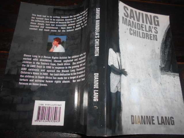 SAVING MANDELA'S CHILDREN - DIANNE LANG 2ND ED 2015 - True story