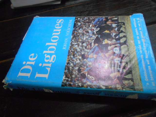 DIE LIGBLOUES -  Johan Volschenk - Tri-uitgewers  1977 1ste ed.