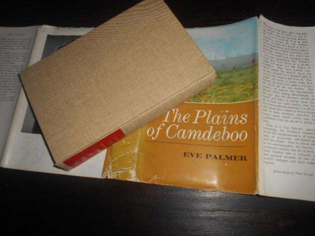 THE PLAINS OF THE CAMDEBOO EVE PALMER illus Hardcover 1966
