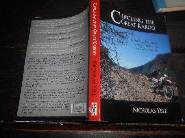 NICHOLAS YELL Circling great Karoo  backroads (ancient History & stories) on old scrambler
