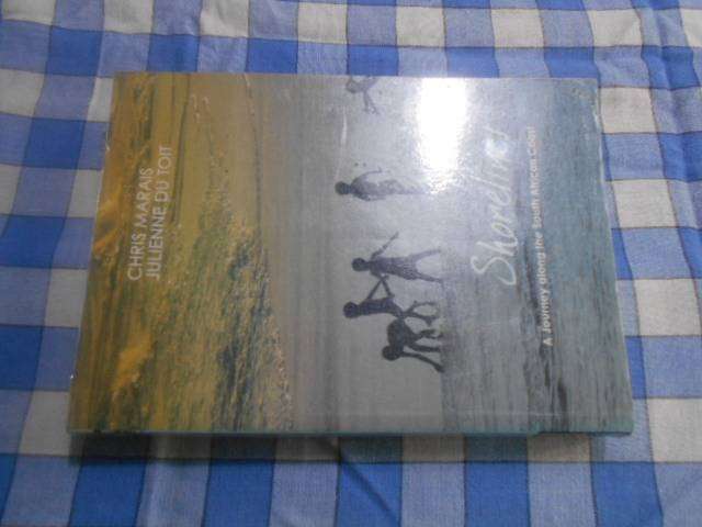 Shorelines: A Journey Along the South African Coast Chris Marais & Julienne Du Toit softback