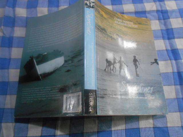 Shorelines: A Journey Along the South African Coast Chris Marais & Julienne Du Toit softback