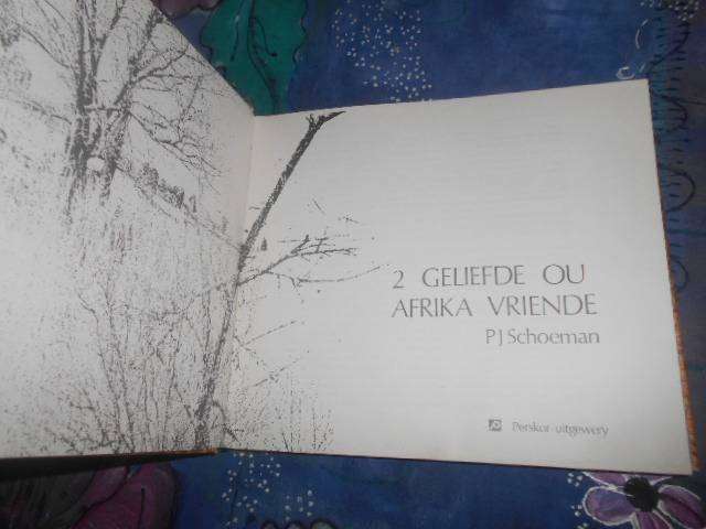 2. GELIEFDE OU AFRIKA VRIENDE - PJ SCHOEMAN - Perskor uitgewery 1976 geillus