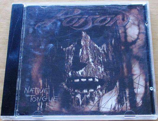 POISON Native Tongue CD [Shelf Z x 4]