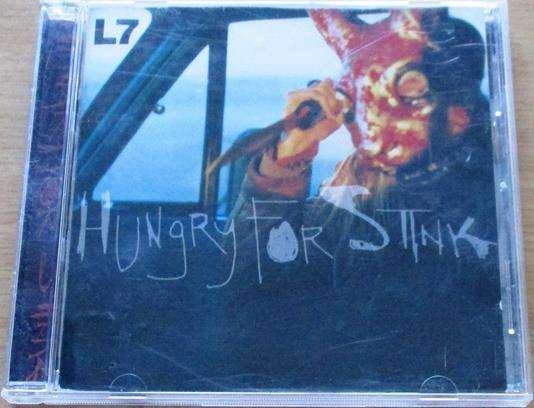 L7 Hungry for Stink CD [Shelf Z x 11]