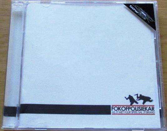 FOKOFPOLISIEKAR As Jy Met Vuur Speel sal Jy Brand CD [main stock room]