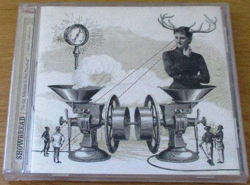 CHRISTIAN ROCK/METAL : SHOWBREAD No Sir, Sibilism is not Practical CD [BB SHELF C/R/M]