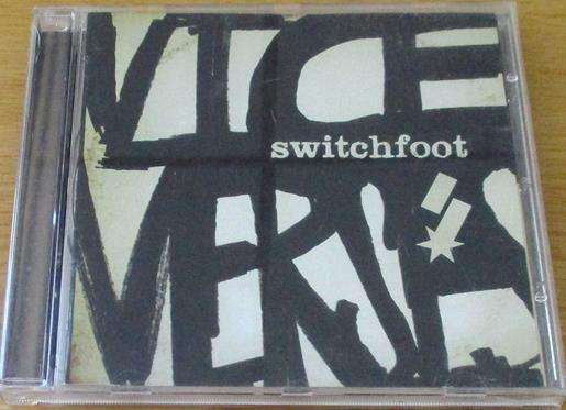 CHRISTIAN ROCK/METAL: SWITCHFOOT Vice Versa CD [BB SHELF C/R/M]