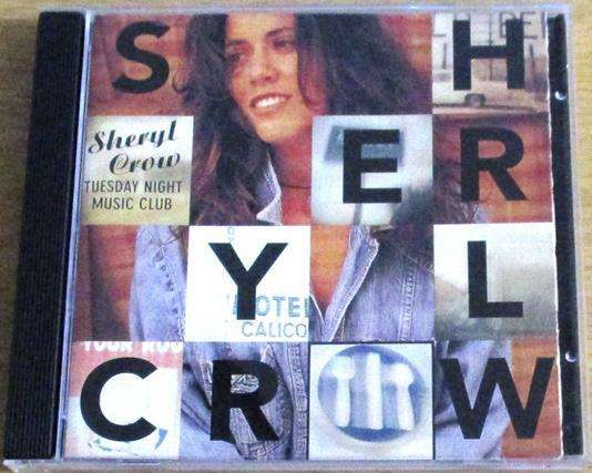 SHERYL CROW Tuesday Night Music Club CD [Gx34]
