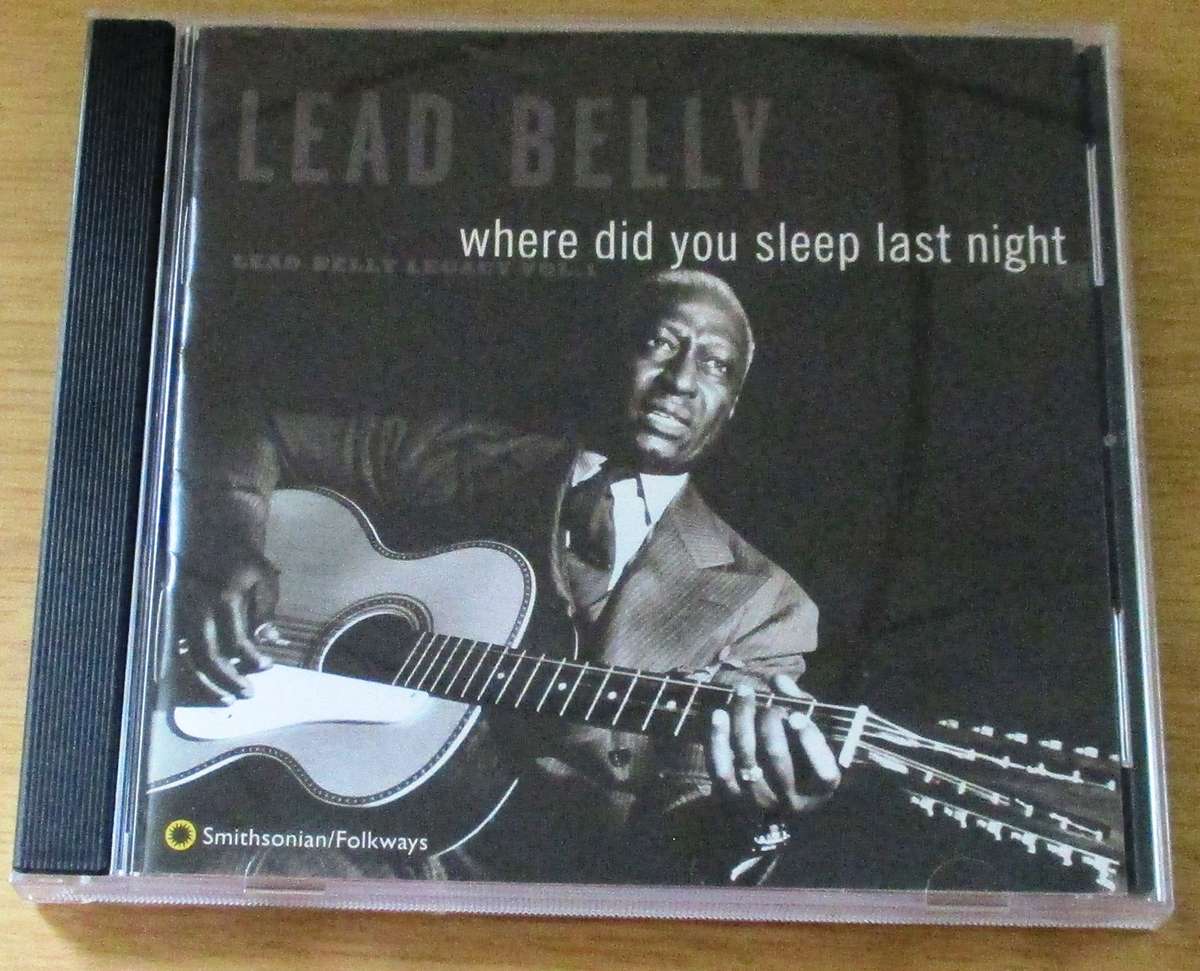 LEAD BELLY Where Did You Sleep Last Night CD [Gx21]