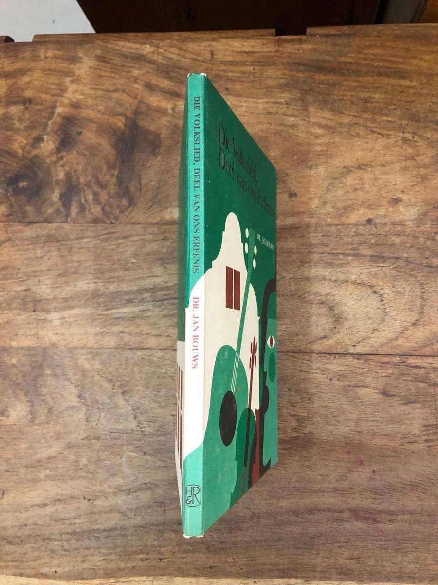 Die Volkslied, Deel Van Ons Erfenis - Dr Jan Bouws (Hardcover with no dj)