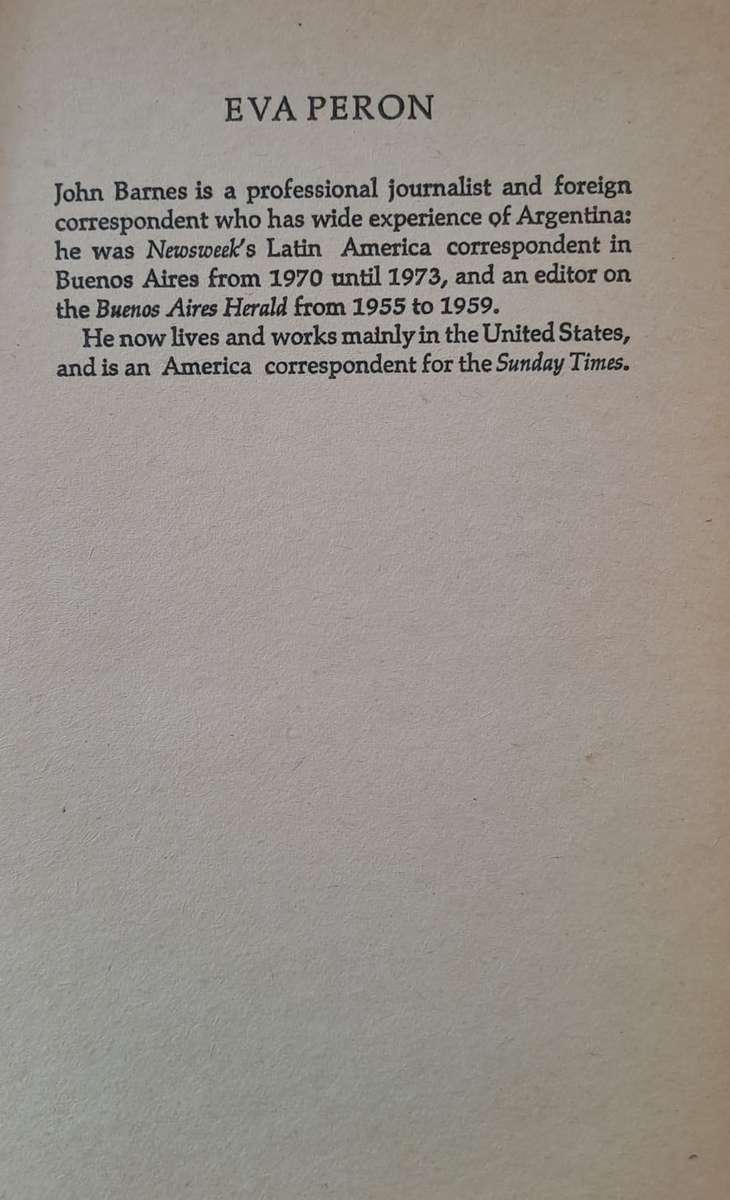 Eva Peron : A New Life Of The Legendary Lady Who is Now EVITA - John Barnes (Paperback)