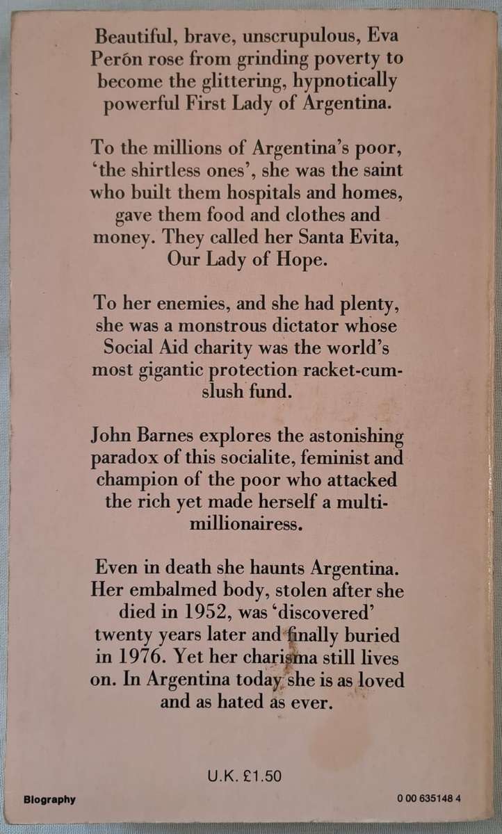 Eva Peron : A New Life Of The Legendary Lady Who is Now EVITA - John Barnes (Paperback)