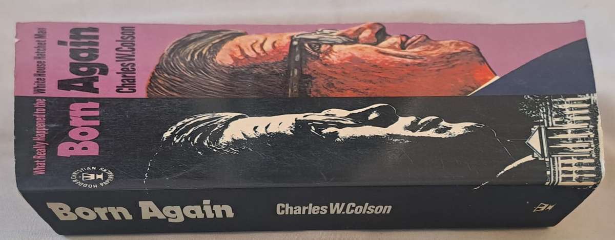 Born Again - Charles W. Colson (Paperback)