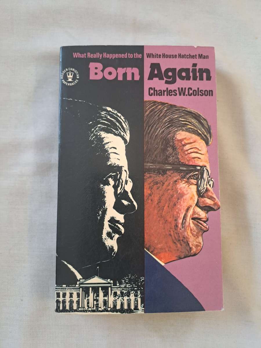 Born Again - Charles W. Colson (Paperback)