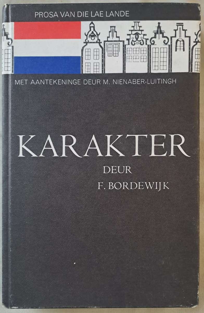 Karakter - F. Bordewijk (hard cover with no dj)