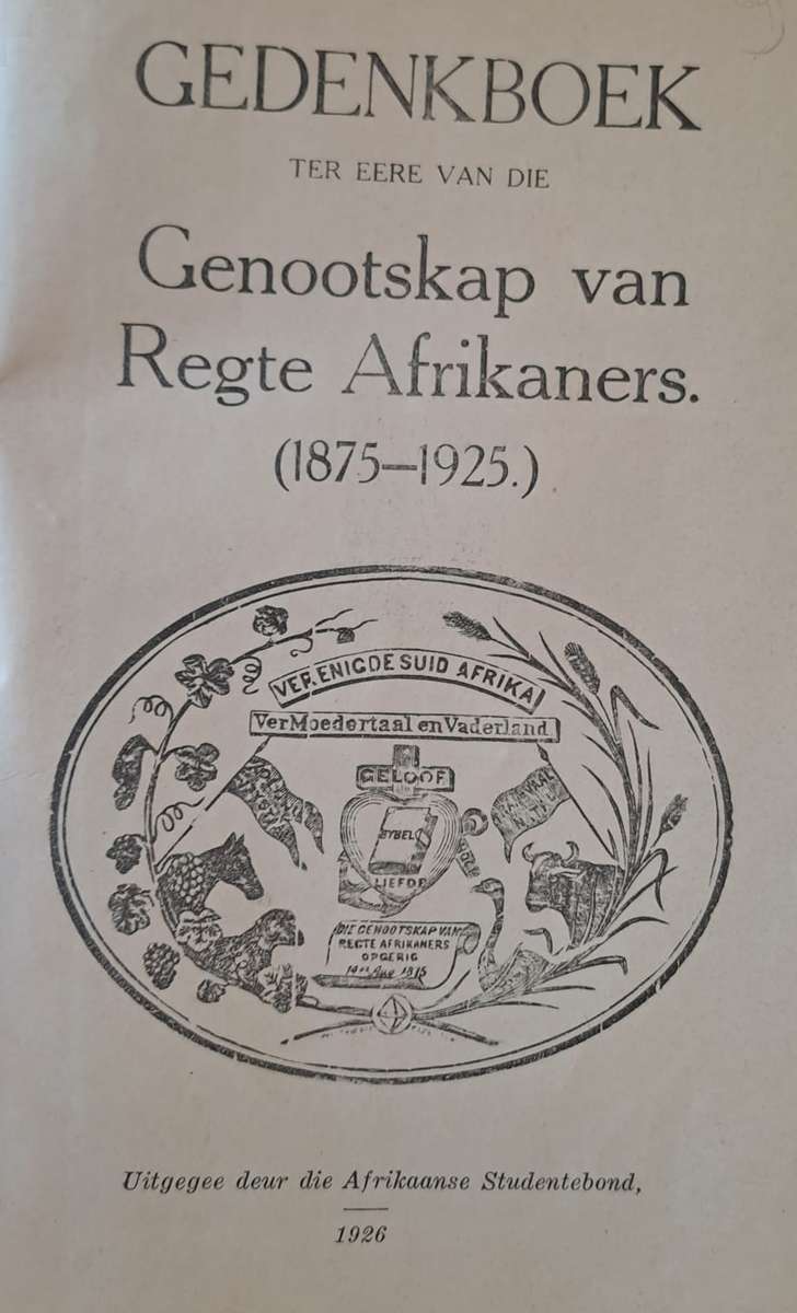 Gedenkboek Genootskap van regte Afrikaners (hard cover with no dj)