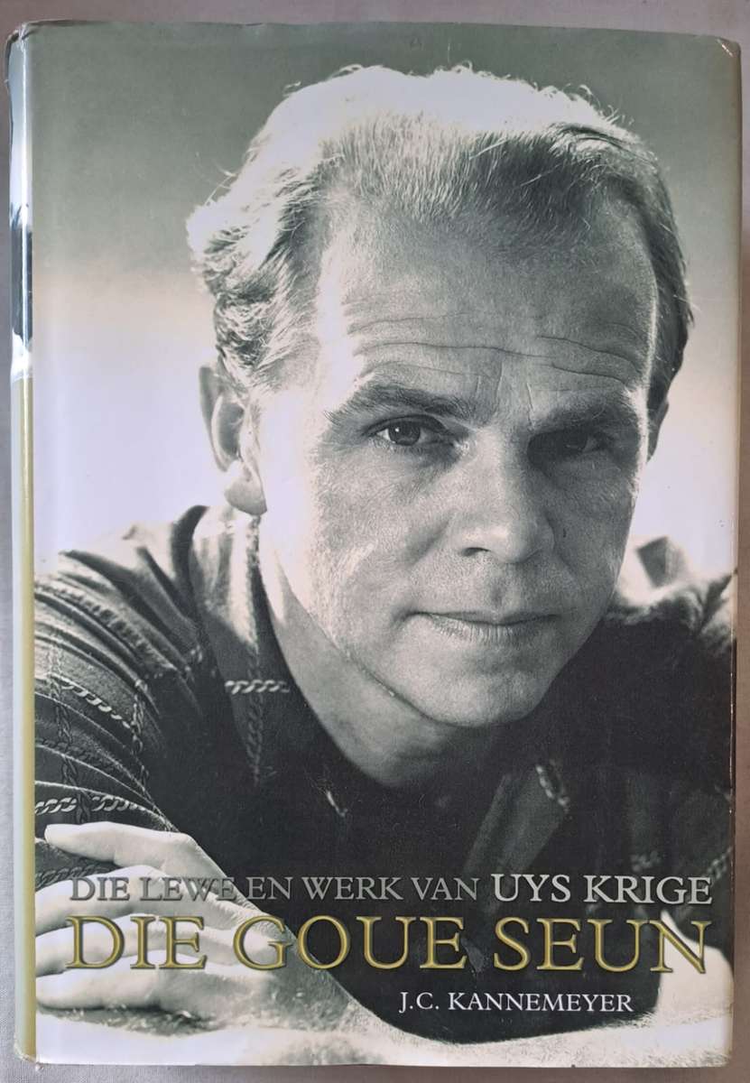 Die goue seun - J.C. Kannemeyer (hard cover with dj)