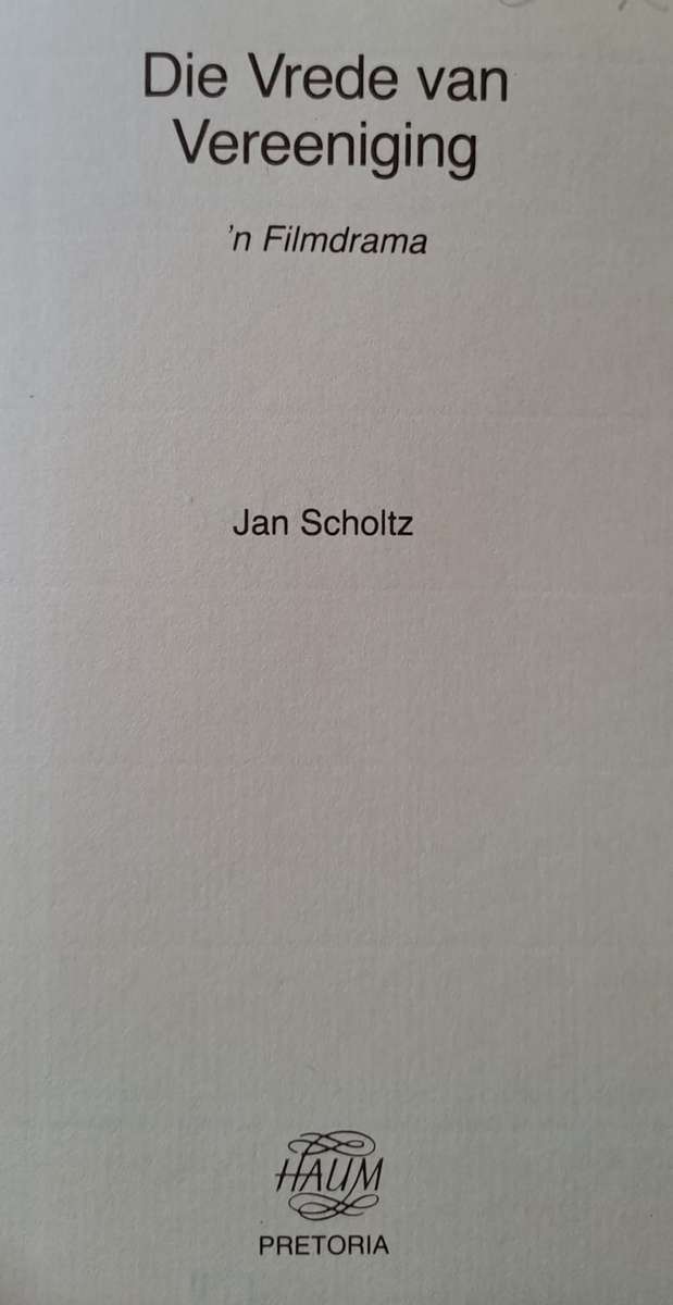 Vrede van Vereening - Jan Scholtz (hard cover with no dj)