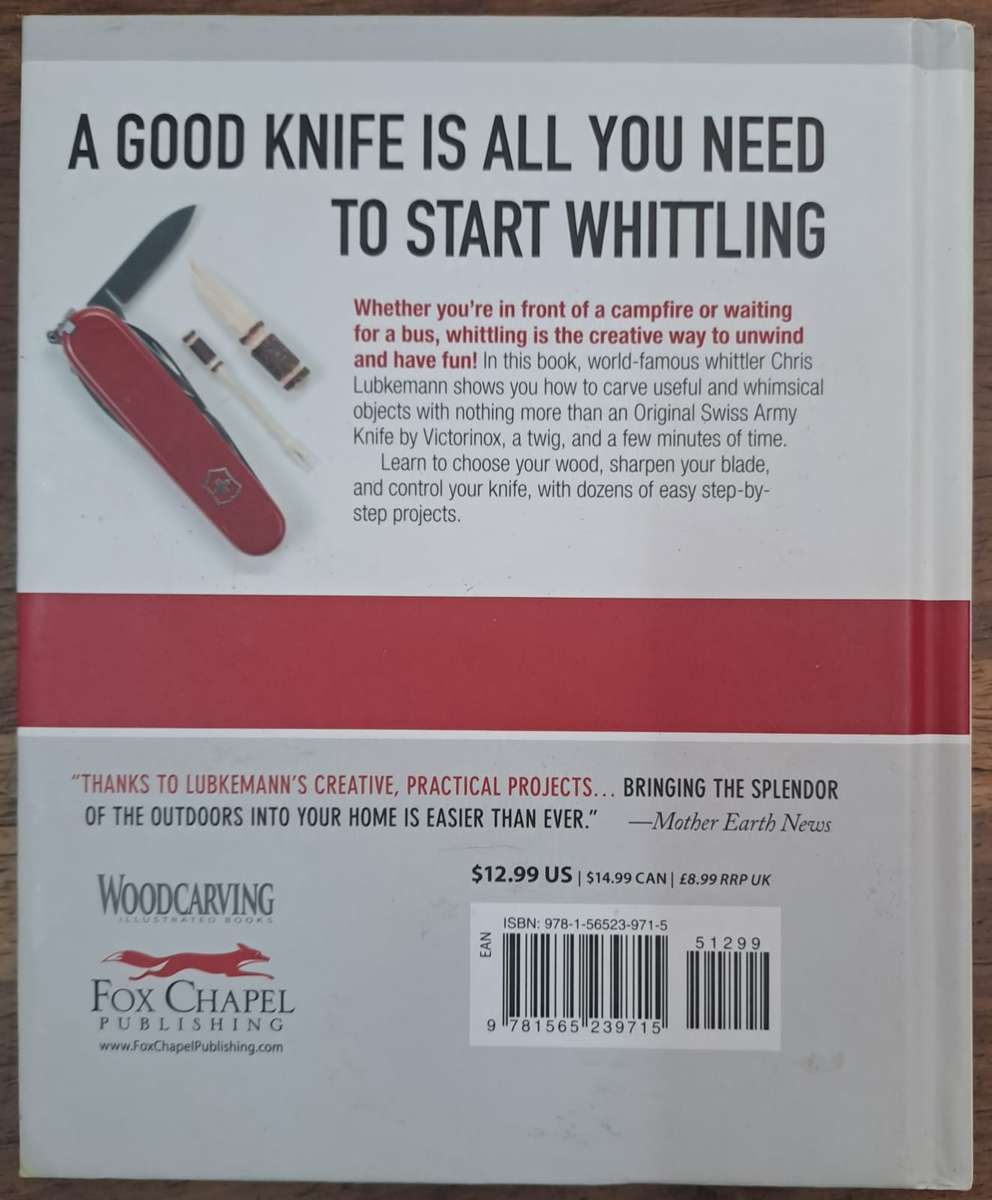 Swiss army knife whittling Book - Chris Lubkemann (Hard cover with no dj)