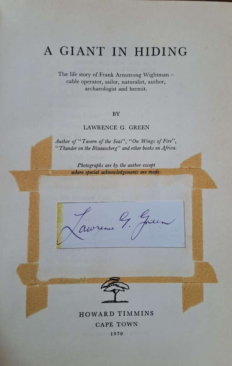 A Giant in Hiding. - Lawrence G Green (First Edition, Hardcover)