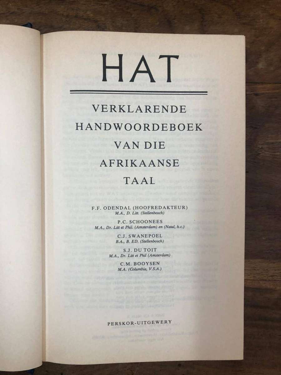 HAT - FF Odendal, PC Schoonees, CJ Swanepoel. SJ Du Toit en CM Booysen (Hardcover with no dj) (KK)