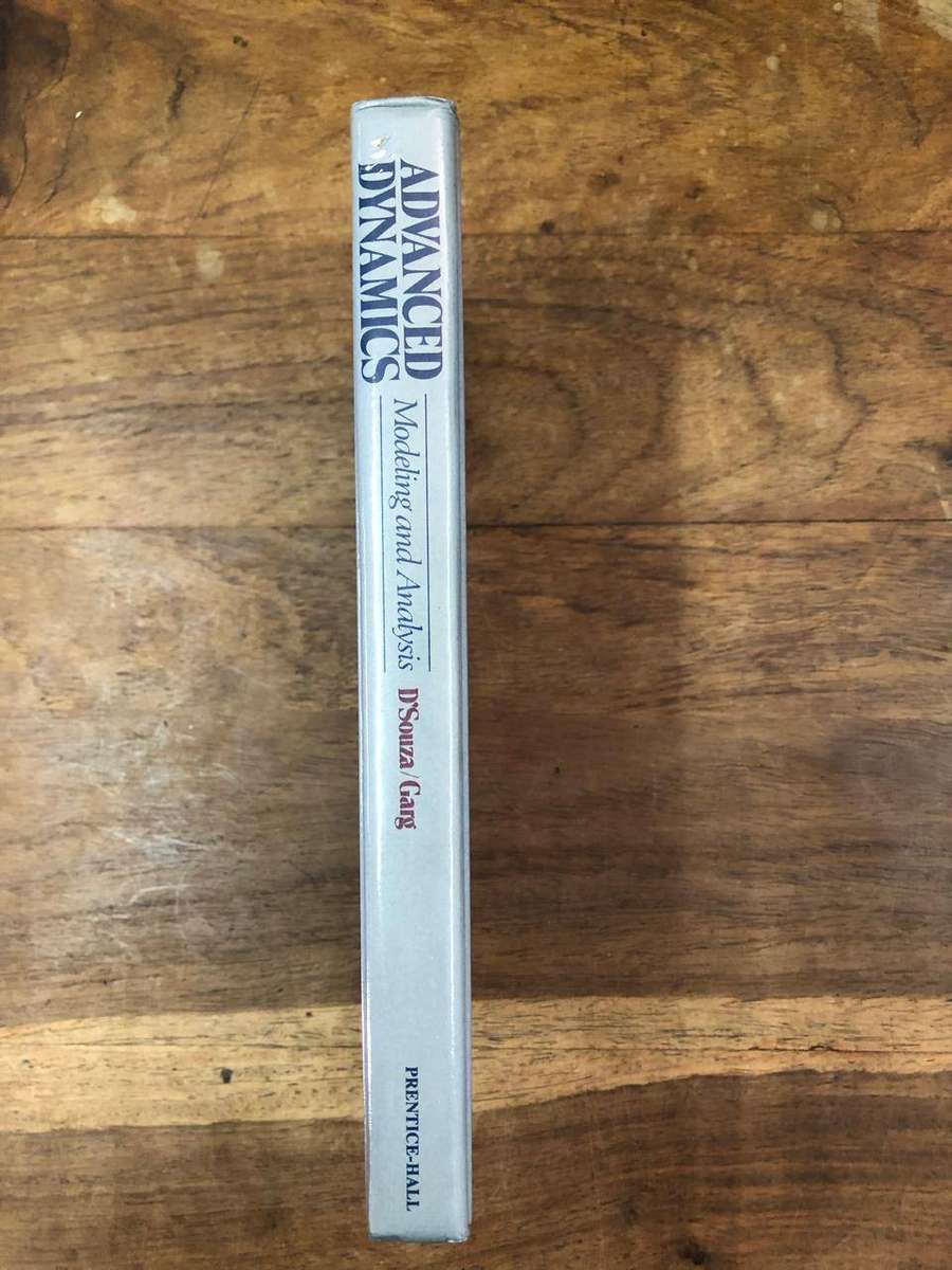 Advanced Dynamics Modeling and Analysis - A Frank D'Souza dn Vijay K Garg (Hardcover with no dj) (KK