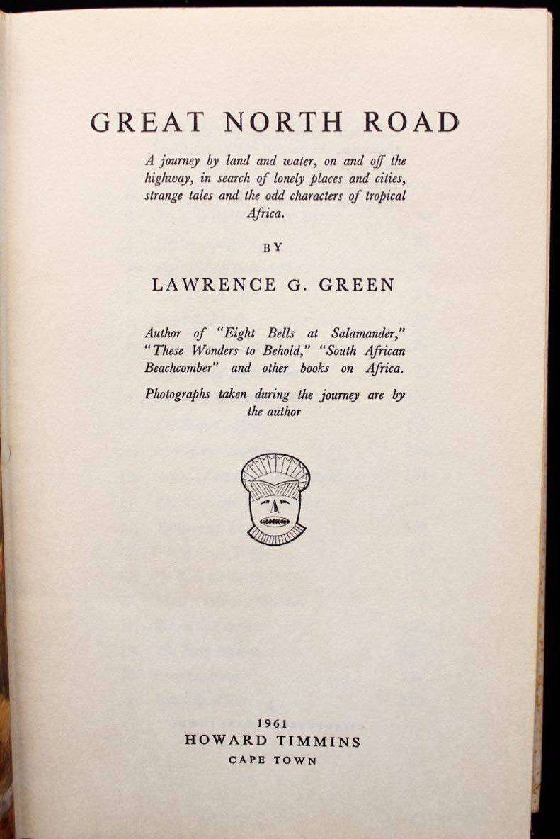 GRET NORTH ROAD - LAWRENCE G. GREEN (1961)