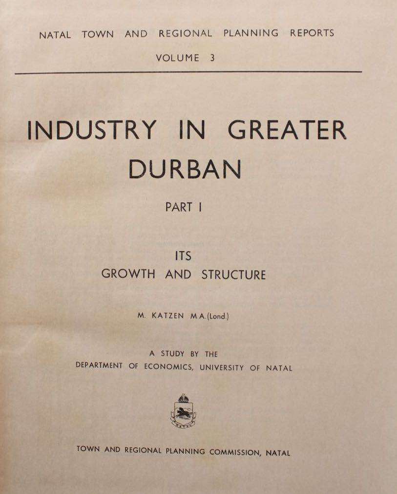 INDUSTRY IN GREATER DURBAN - PARTS I & II (1959 & 1961)