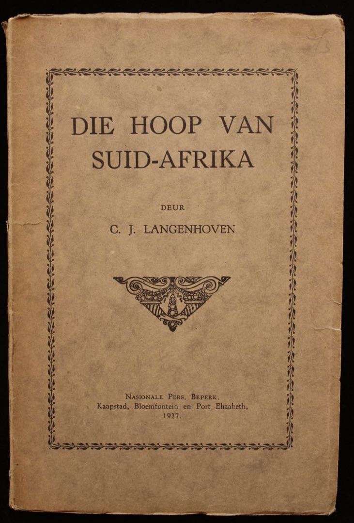 DIE HOOP VAN SUID-AFRIKA - C.J. LANGENHOVEN (1937)