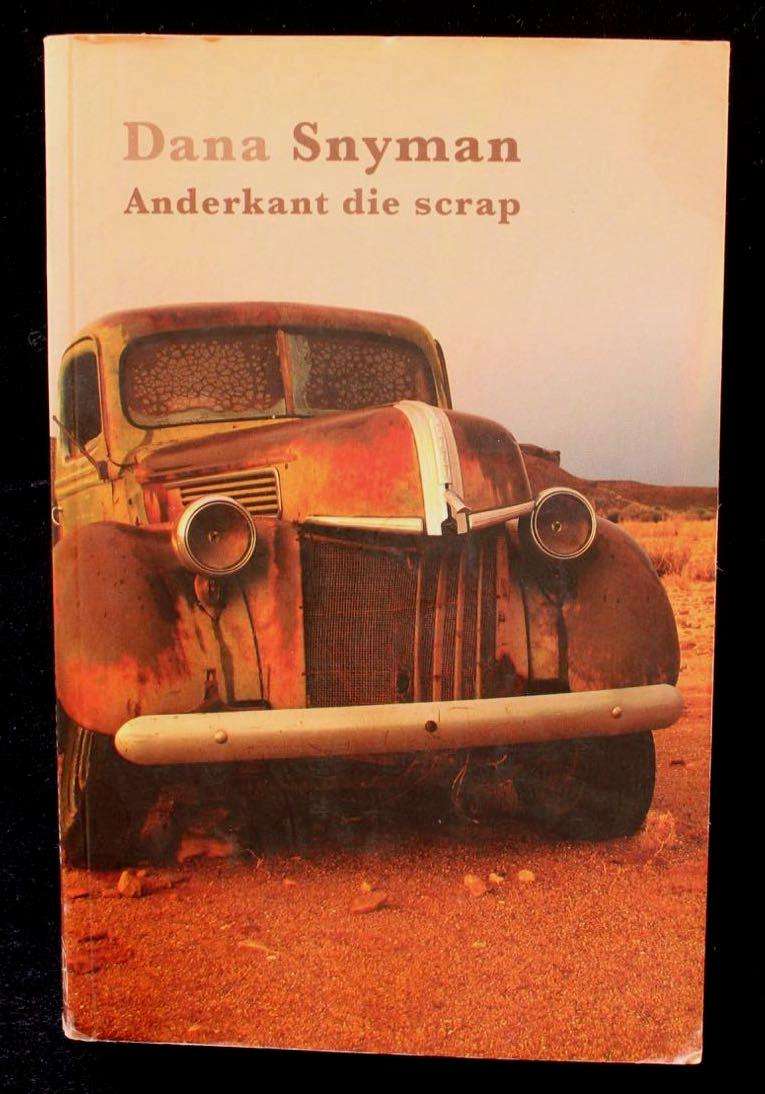 ANDERKANT DIE SCRAP - DANA SNYMAN