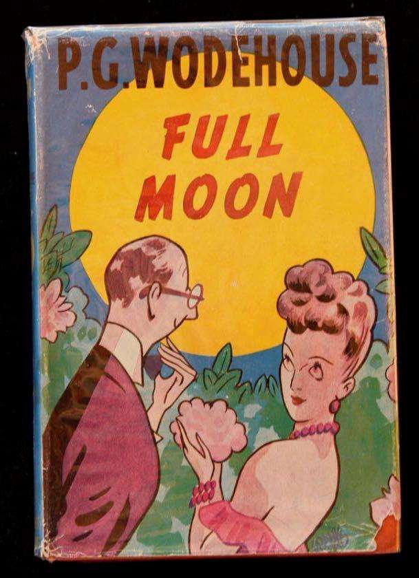 FULL MOON - P.G. WODEHOUSE (1947)