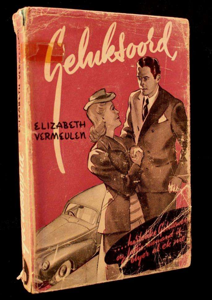 GELUKSOORD - ELIZABETH VERMEULEN (1945)